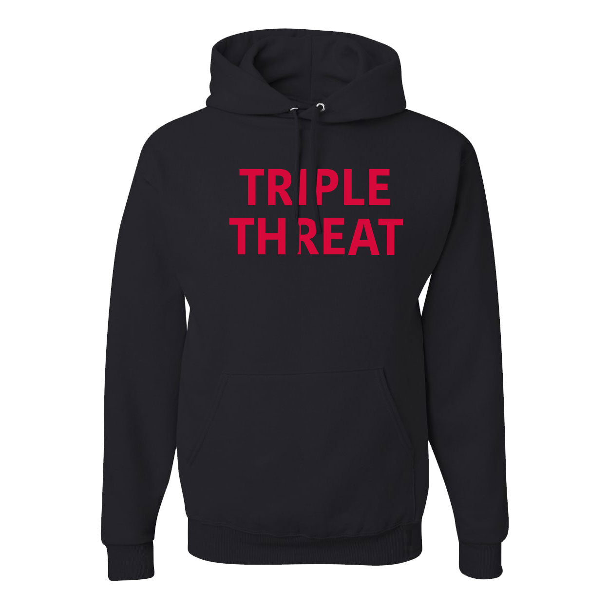TRIPLE THREAT UNISEX HOODED SWEATSHIRT